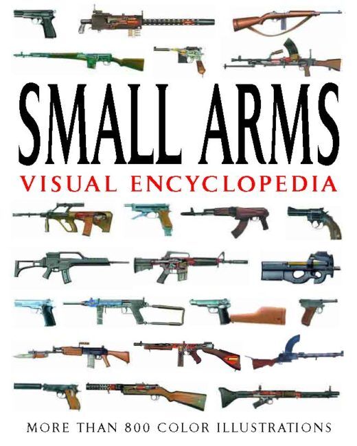A Treasury of Modern Small Arms by Burk, Jacob (editor